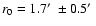 $r_0=1.7\hbox{$^\prime$ }\pm0.5\hbox{$^\prime$ }$