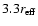 $3.3r_{\rm eff}$