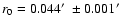 $r_0=0.044\hbox{$^\prime$ }\pm0.001\hbox{$^\prime$ }$