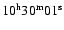 $10^{\rm h} 30^{\rm m} 01^{\rm s}$