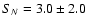 ${S}_{N}=3.0\pm2.0$