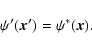 \begin{displaymath}\psi'({\vec x}')=\psi^*({\vec x}).
\end{displaymath}