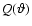 $Q({\vartheta})$