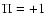 $\Pi=+1$