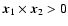 ${\vec x}_1\times {\vec x}_2>0$
