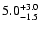 $\rm 5.0^{+3.0}_{-1.5}$