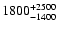 $\rm 1800^{+2500}_{-1400}$