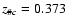 $z_{\char93 c}=0.373$