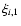 $\xi_{i,1}$