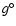 $g^\circ$