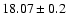 $18.07\pm0.2$