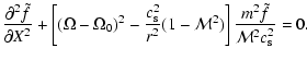 $\displaystyle {\partial^2
{\tilde f}\over\partial X^2}+
\left\lbrack (\Omega-\O...
...er
r^2}(1-{\cal M}^2)\right\rbrack
{m^2{\tilde f}\over{\cal M}^2c_{\rm s}^2}=0.$