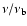 $\nu /\nu _{\rm b}$