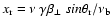 $x_{\rm r}= \nu \ \gamma \beta_{\perp} \
sin\theta_{\rm r}/\nu_{\rm b}$