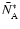 $\bar{N}_{\rm A}^{*}$