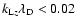 $%
k_{{\rm L}z}\lambda _{\rm D}<0.02$