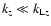$k_{z}\ll k_{{\rm L}z}$