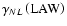 $\gamma _{NL}\left( {\rm LAW}\right)
$