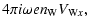 $\displaystyle 4\pi i\omega
en_{\rm W}V_{{\rm W}x},$