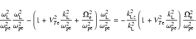 \begin{displaymath}\frac{\omega _{\rm L}^{2}}{\omega _{\rm pe}^{2}}\frac{\omega
...
...}\right) \frac{\Omega _{\rm e}^{2}}{\omega _{\rm pe}^{2}}\cdot
\end{displaymath}
