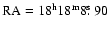$\rm RA =
18^h 18^m 8\hbox{$.\!\!^{\rm s}$ }90$