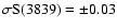 $\sigma{\rm S}(3839)=\pm 0.03$