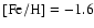 $\rm [Fe/H]=-1.6$