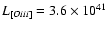 $L_{{[O {\sc iii}]}} = 3.6 \times 10^{41}$
