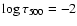 $\log \tau_{500}=-2$