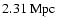 $2.31~{\rm Mpc}$