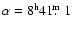 $\alpha = 8^{\rm h}41\hbox{$.\!\!^{\rm m}$ }1$