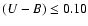 $(U-B) \leq 0.10$