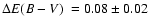 $\Delta{E(B-V)} ~ = 0.08 \pm 0.02$