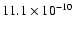 $11.1\times10^{-10}$