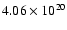 $4.06 \times 10^{20}$