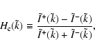 \begin{displaymath}H_{{\rm c}}(\tilde{k}) \equiv \frac{\tilde{I}^{+}(\tilde{k})-...
...tilde{k})}{\tilde{I}^{+}(\tilde{k})+\tilde{I}^{-}(\tilde{k})},
\end{displaymath}