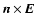 $\vec{n}\times \vec{E}$