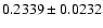 $0.2339\pm0.0232$