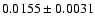 $0.0155\pm0.0031$