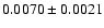 $0.0070\pm0.0021$