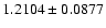 $1.2104\pm0.0877$