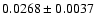 $0.0268\pm0.0037$