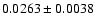 $0.0263\pm0.0038$
