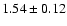 $1.54\pm0.12$