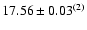 $17.56\pm0.03^{(2)}$