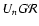 $U_n G \mathcal{R}$