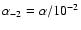 $\alpha_{-2}=\alpha/10^{-2}$