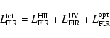 \begin{displaymath}%
L_{\rm FIR}^{\rm tot}=L_{\rm FIR}^{\rm HII}+L_{\rm FIR}^{\rm UV}+L_{\rm FIR}^{\rm opt}
\end{displaymath}