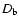 $D_{\rm b}$