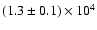 $(1.3\pm0.1)\times10^4$